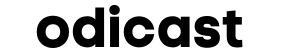 ODICAST
